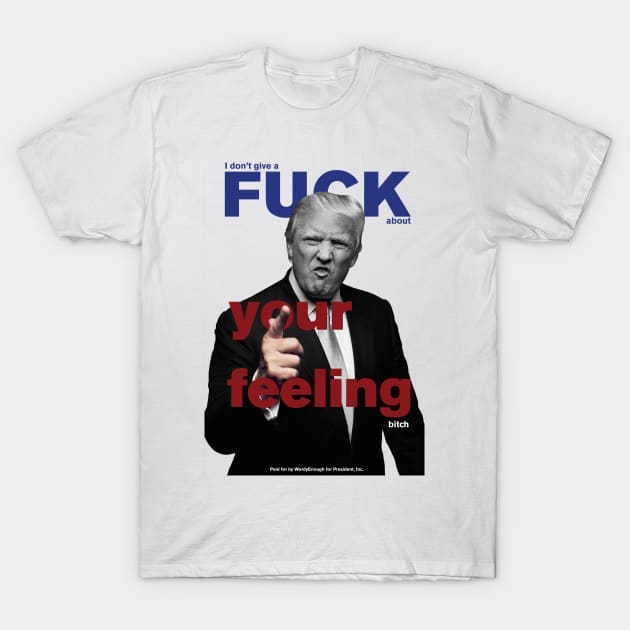 Trump Cover T-Shirt by wordyenough